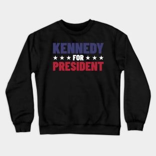 Kennedy For President v2 Crewneck Sweatshirt